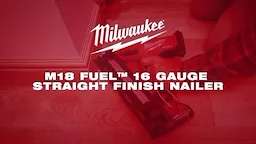M18 FUEL 16 GAUGE STRAIGHT FINISH NAILER