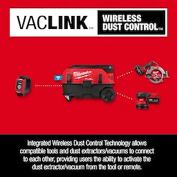 The image showcases the Milwaukee M18 FUEL™ 9 Gallon Dual Battery Dust Extractor w/ PACKOUT™ Compatibility and VACLINK™. It highlights the integrated wireless dust control technology, showing connectivity between the dust extractor and compatible tools and remote. Instructions describe the wireless dust control activation feature.