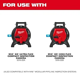 The image shows two Milwaukee inspection cameras labeled "M12 65' Ultra Flex Compact Inspection Camera 3318-22A" and "M12 85' High Flex Compact Inspection Camera 3318-22B." The top text reads "For Use With" in red. The bottom note mentions compatibility with the M18 Modular Pipeline Inspection System.