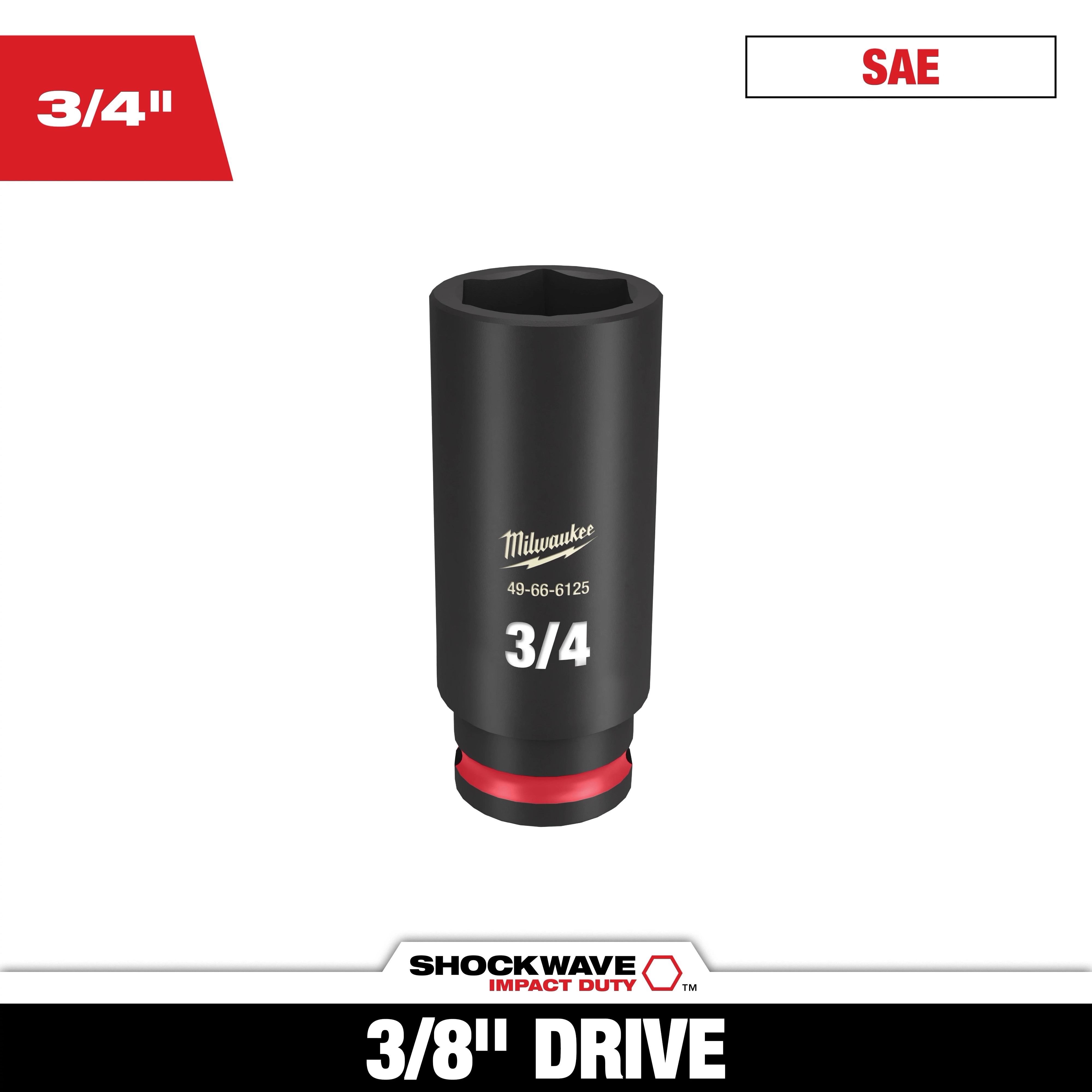 Milwaukee SHOCKWAVE 3/8 in. Drive 3/4 in. Deep 6 Point Impact Socket in black. Features a red band and white text indicating "3/4." Suitable for SAE measurements, designed for "Impact Duty," product code 49-66-6125. Image includes "3/4"" and "3/8" Drive" text labels.