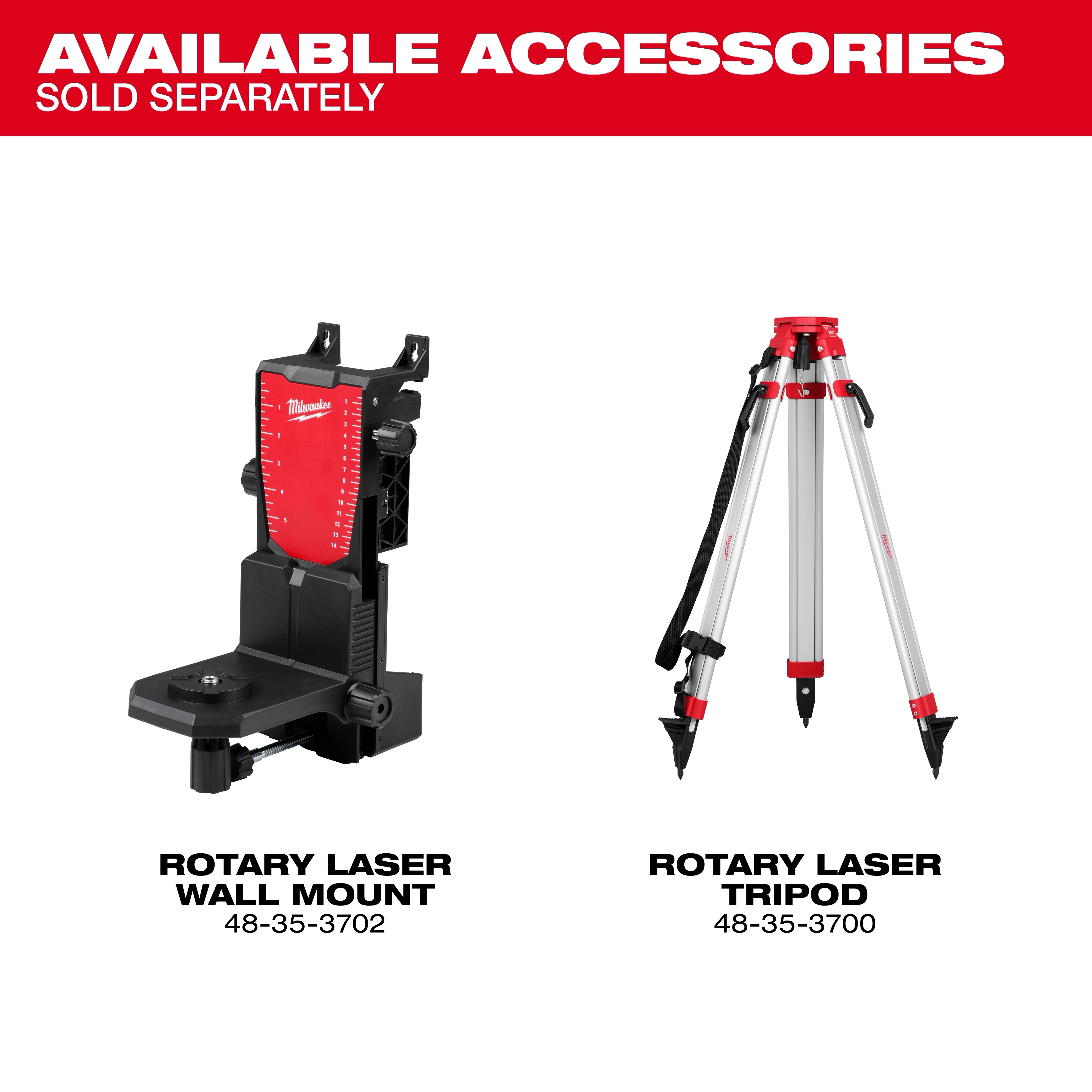 M18™ Rotary Lasers Also Available (Wall Mount and Tripod)