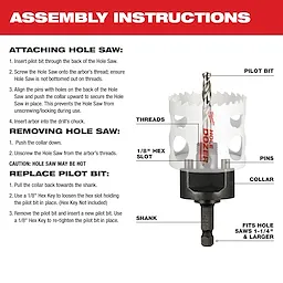 Assembly Instructions 3/8" Shank Ergo Quick-Change Hole Saw Arbor - Hex Not Key Included. Diagram with attaching, removing hole saw, and replacing pilot bit steps.